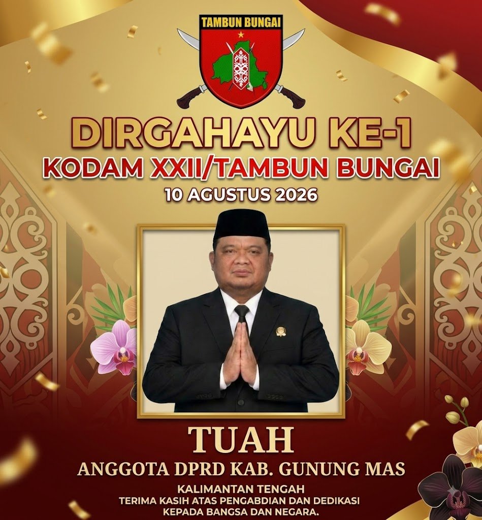 HUT ke-1 Kodam XXII/Tambun Bungai, Politisi Golkar Tuah Apresiasi Dedikasi Prajurit Pengawal Kedaulatan di Bumi Tambun Bungai