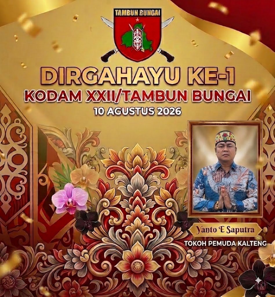 Tokoh Pemuda Kalteng Yanto E. Saputra Ucapkan Selamat HUT ke-1 Kodam XXII/Tambun Bungai