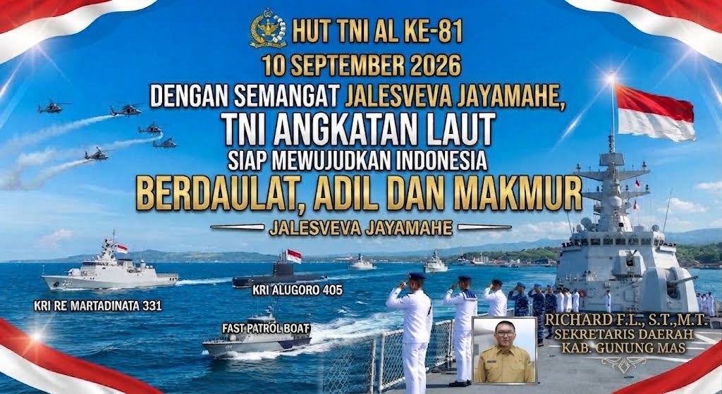 Sekretaris Daerah Kabupaten Gunung Mas Sampaikan Ucapan Selamat HUT ke-81 TNI AL: Sinergitas Daerah Perkokoh Kedaulatan Maritim