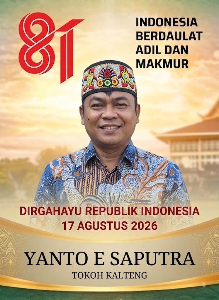 YANTO E SAPUTRA TOKOH PEMUDA KALTENG : Garda Depan Kemerdekaan Pemuda Unggul untuk Kalimantan Tengah Maju