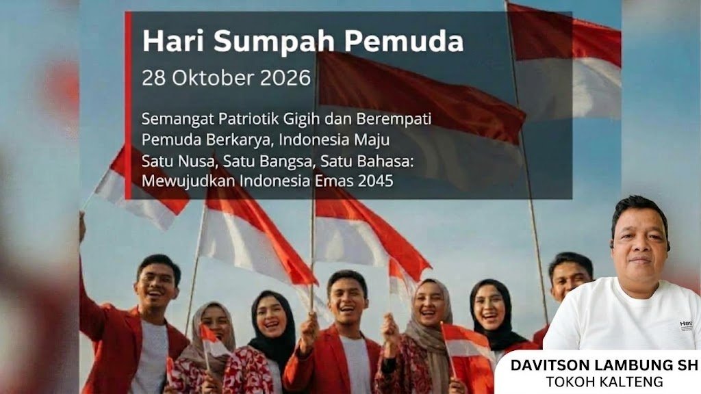 Semangat Sumpah Pemuda 2026, Davitson Lambung: Pemuda Kalteng Harus Bersatu Padu Atasi Bencana Karhutla!