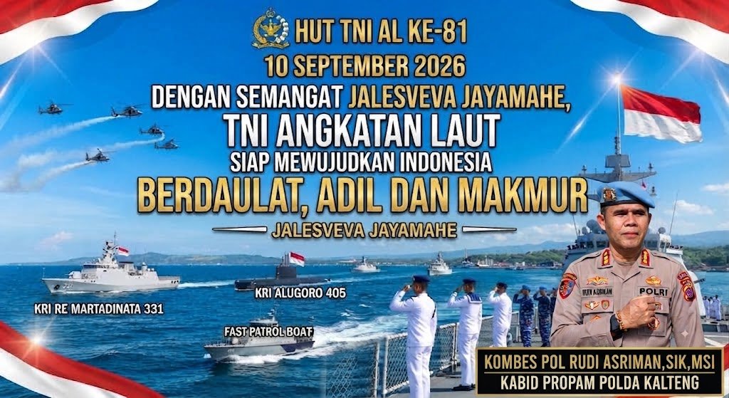Bidpropam Polda Kalteng Sampaikan Ucapan Selamat HUT ke-81 TNI AL: Sinergitas TNI-Polri Pilar Utama Kedaulatan Bangsa